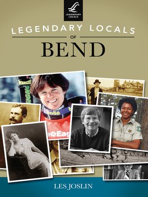 cover image of Legendary Locals of Bend